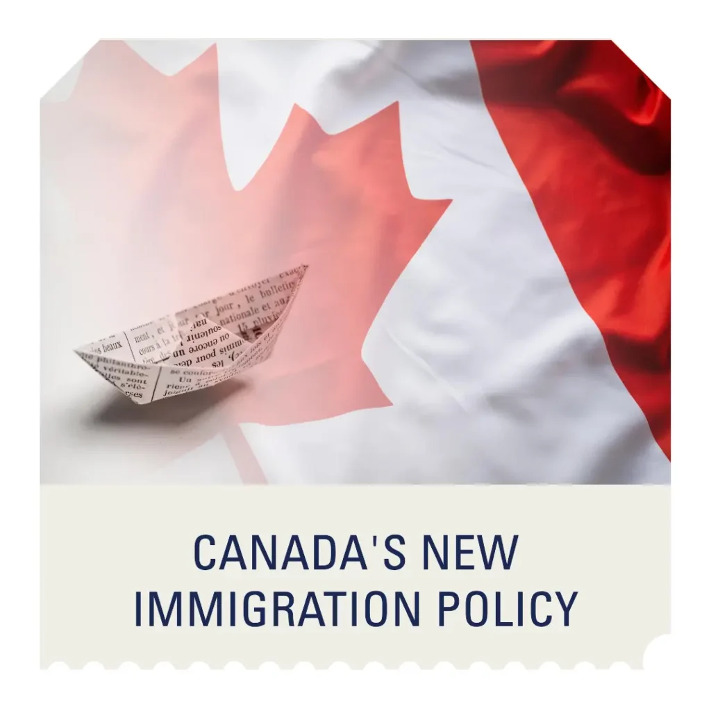 Canadas New Immigration Policy