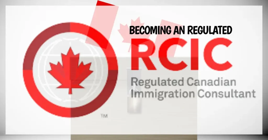 How to Become an Regulated Immigration Consultant in Canada